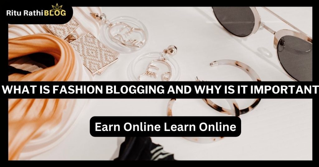 what is fashion blog