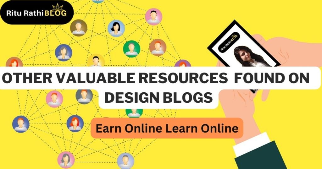 what valuable resources we can found on design blogs